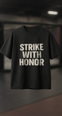 Karate Strike With Honor - Mens Black Tee